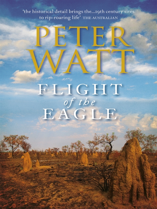 Title details for Flight of the Eagle by Peter Watt - Available